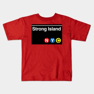 Strong Island Subway Sign Kids T-Shirt